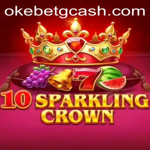Discover the Thrills of 10SparklingCrown at OKEBET Casino