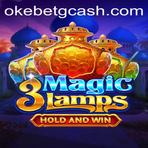 Exploring the Enchantment of 3MagicLamps at OKEBET Casino