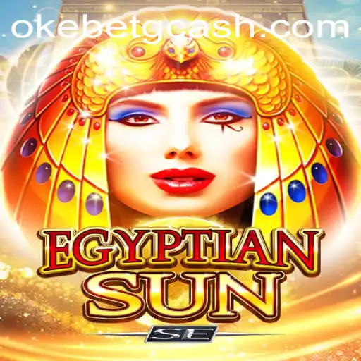 Exploring the Intricacies of EgyptianSunSE: A New Realm in OKEBET Casino
