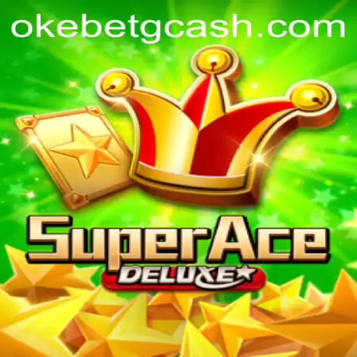 Introducing SuperAceDeluxe: A Thrilling Adventure at OKEBET Casino