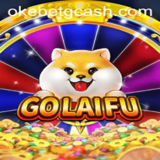 Discover the Exciting World of GoLaiFu at OKEBET Casino