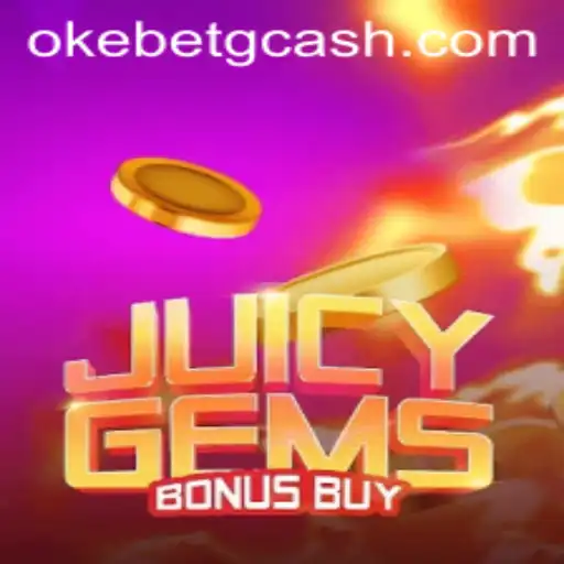Discover the Thrills of JuicyGemsBonusBuy at OKEBET Casino