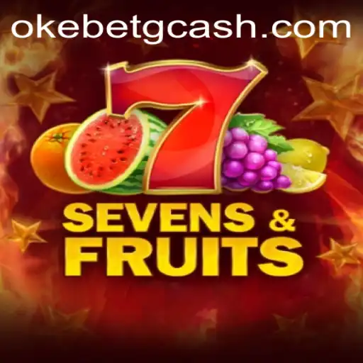 SevensFruits: Unveiling the Exciting World of OKEBET Casino
