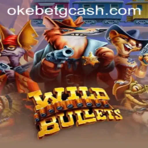 Experience the Thrilling World of WildBullets at OKEBET Casino